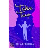Take Two by Rosa Wittenstein