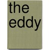 The Eddy door Eli Just