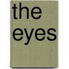 The Eyes by Susan Heinrichs Gray