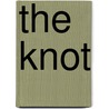 The Knot door Van Gerry