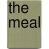 The Meal door Brian D. McClure