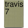 Travis 7 door Fred Duval