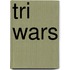 Tri Wars