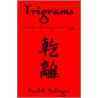 Trigrams door Paul E. Selinger
