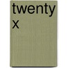 Twenty X door Joe Lemuel