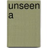 Unseen A door Smith Guy N