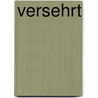 Versehrt door Patricia McCormick
