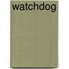 Watchdog door Bill Lueders