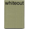 Whiteout door Sabine Frost