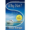 Why Not? door Ray Robertson