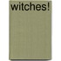Witches!