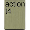 Action T4 door Frederic P. Miller