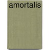 Amortalis door Solomon Hood