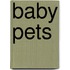 Baby Pets