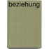 Beziehung