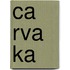Ca Rva Ka