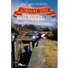 Canal 250 door Anthony Burton