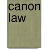 Canon Law door Frederic P. Miller