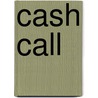Cash Call door William Manchee