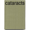 Cataracts door David F. Chang