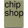 Chip Shop by Harry Cory Wright