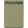 Chocolate door Wendy Veale
