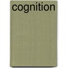 Cognition door Robert W. Weisberg