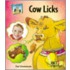 Cow Licks