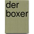 Der Boxer