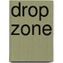 Drop Zone