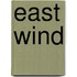 East Wind