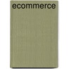 Ecommerce door Robert T. Plant