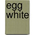 Egg White