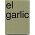 El Garlic