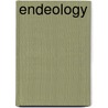 Endeology door Michael Lee Ford