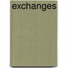 Exchanges door Todd Lundberg