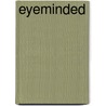 Eyeminded by Lisa Jones