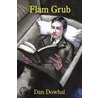 Flam Grub by Dowhal Dan