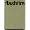 Flashfire door Deborah Cooke
