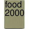 Food 2000 door World Commission on Environment and Development