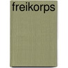 Freikorps door John McBrewster
