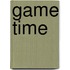 Game Time