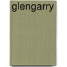 Glengarry door Rob Mclennan