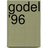 Godel '96 by Petr Hajek