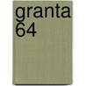 Granta 64 by Ian Jack
