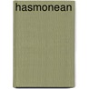 Hasmonean by Frederic P. Miller