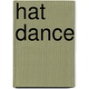 Hat Dance door M.A. Thomas