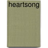 Heartsong door James Welch