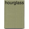 Hourglass door Myra Mcentire