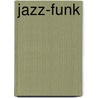 Jazz-Funk by John McBrewster